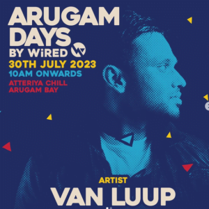 Arugam Days By Wired